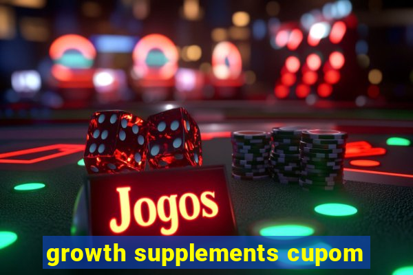 growth supplements cupom